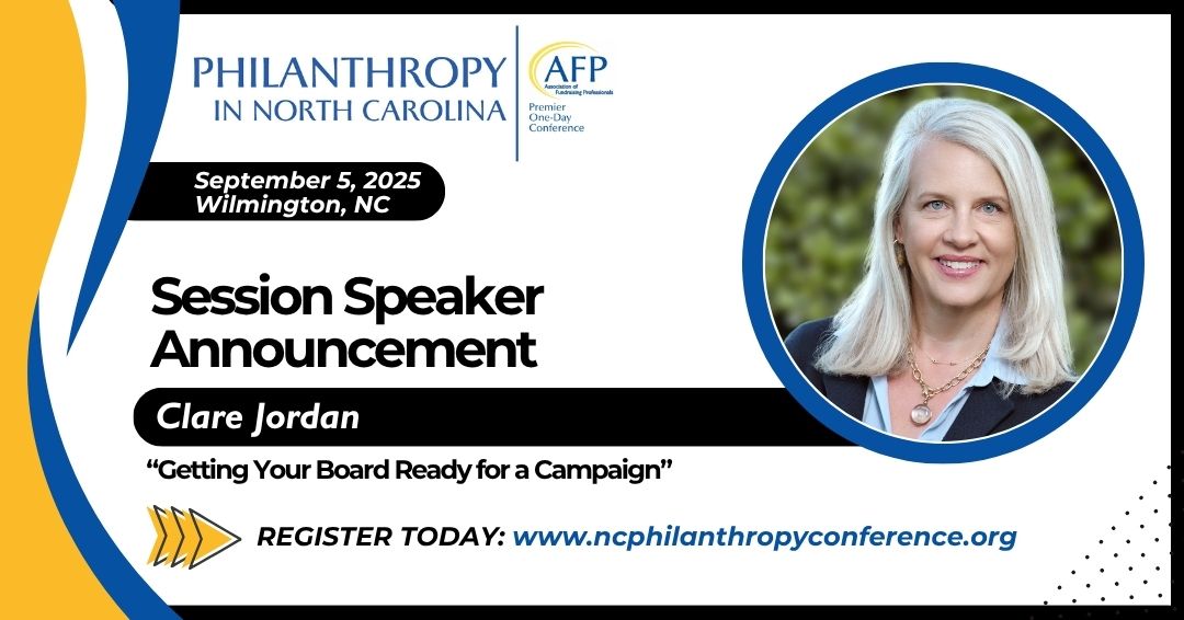 “Getting Your Board Ready for a Major Campaign,” AFP NC Philanthropy Conference 2025